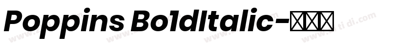 Poppins Bo1dItalic字体转换
